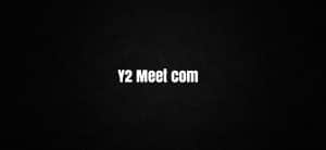 y2meet