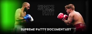 supreme patty fight