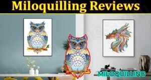 miloquilling reviews