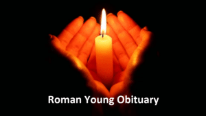 Roman Young Obituary