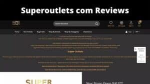 Superoutlets com Reviews