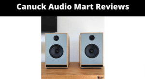 Canuck Audio Mart Reviews