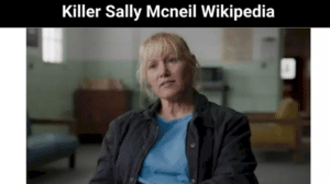 Killer Sally Mcneil Wikipedia