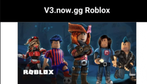 V3.now.gg Roblox