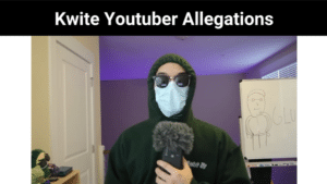 Kwite Youtuber Allegations