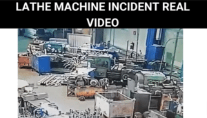 LATHE MACHINE INCIDENT REAL VIDEO