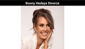 Bunny Hedaya Divorce