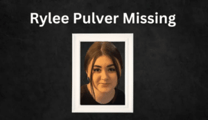 Rylee Pulver Missing