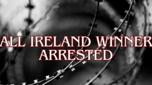All Ireland Winner Arrested
